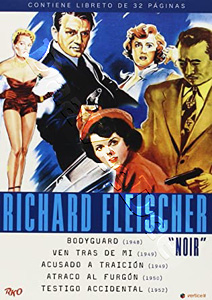 Richard Fleischer Film Noir Collection | Bodyguard / Follow Me Quietly / The Clay Pigeon / Armored Car Robbery / The Narrow Margin  |   DVD